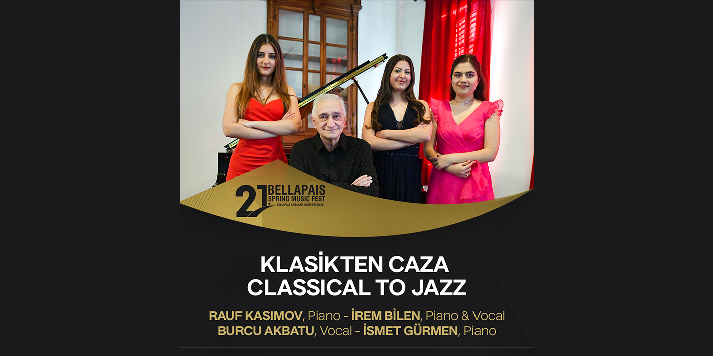KLASİKTEN CAZA / CLASSICAL TO JAZZ