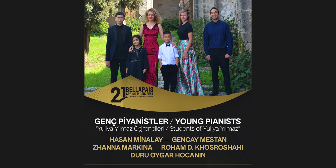 GENÇ PİYANİSTLER / YOUNG PIANISTS